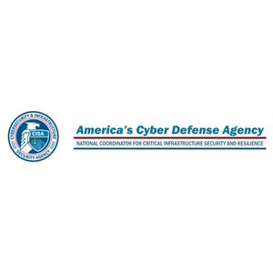 Cybersecurity and Infrastructure Security Agency (CISA)